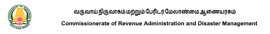 Commissionerate of Revenue Administration and Disaster Management - Government of Tamil Nadu